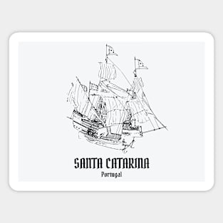 Santa Catarina – Portuguese Ship Magnet
